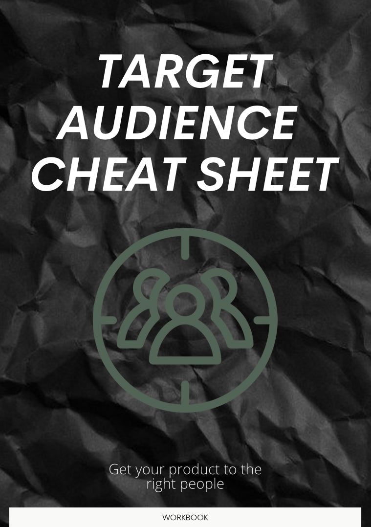The Target Audience Cheatsheet